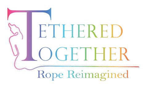 tethered lyrics|Tethered Together – Rope Reimagined.